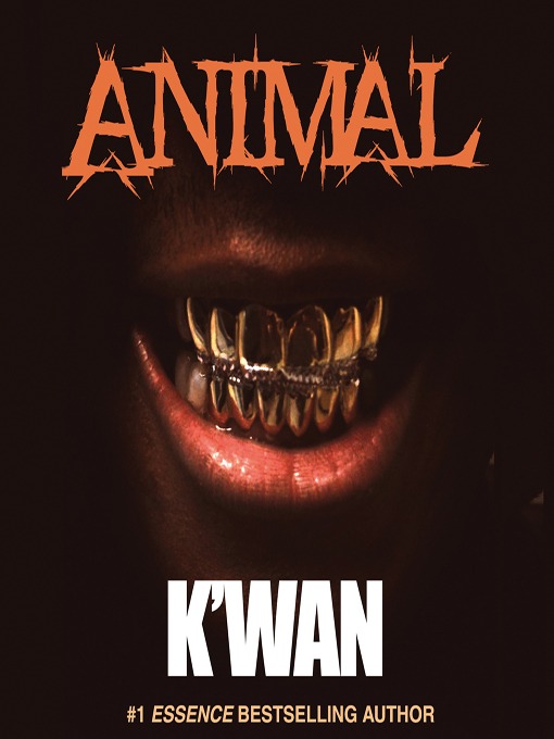 Title details for Animal by K'wan - Available